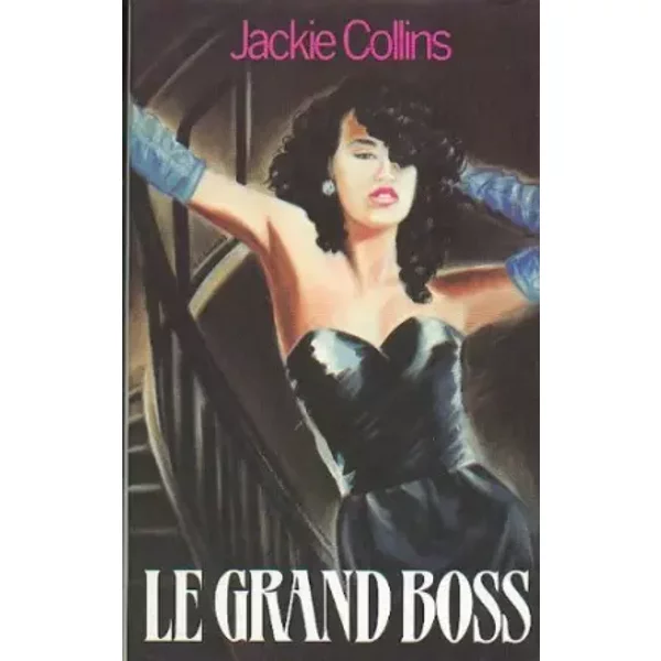 Le Grand Boss - Hamel Annie Collins Jackie