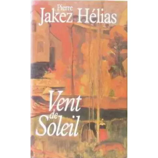 Vent De Soleil - Pierre Jakez HéLias-image