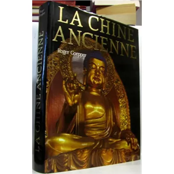La Chine ancienne