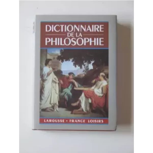 Dictionnaire De La Philosophie-image