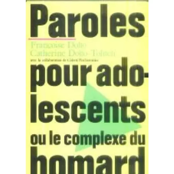 Paroles Pour Adolescents Ou Le Complexe Du Homard - Dolto Francoise-image
