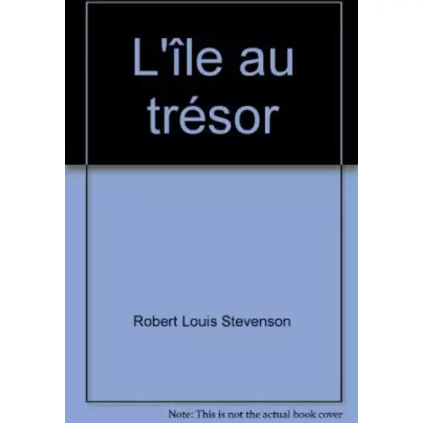 L'îLe Au TréSor. - Stevenson Robert Louis-image