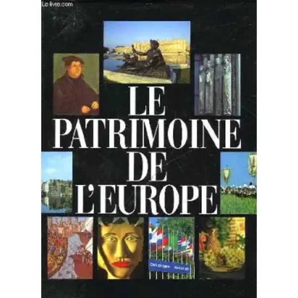 Le Patrimoine De L'europe - Collectif-image