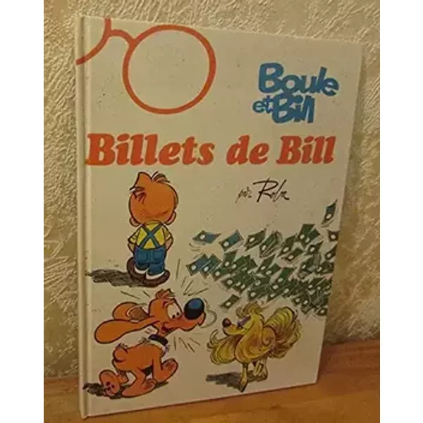 Boule et Bill - Billets de Bill - Roba