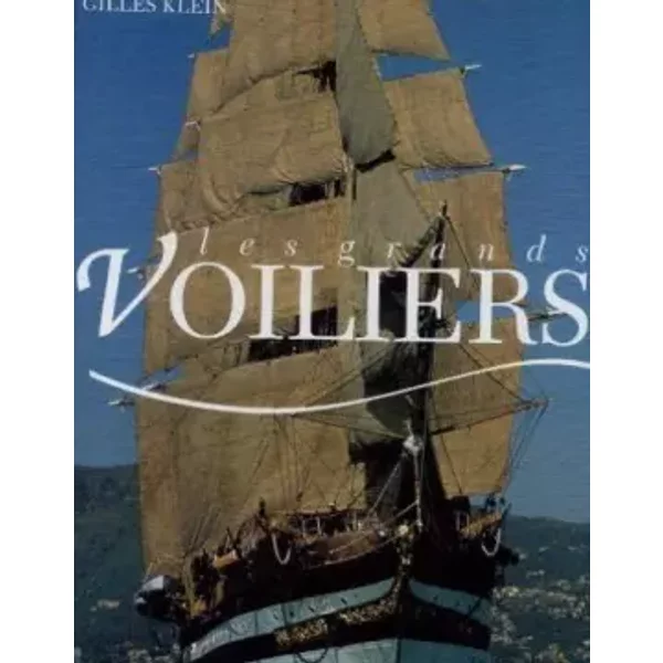Les Grands Voiliers - Klein Gilles-image