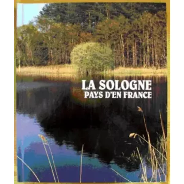 La Sologne Pays D'en France - Inconnu-image