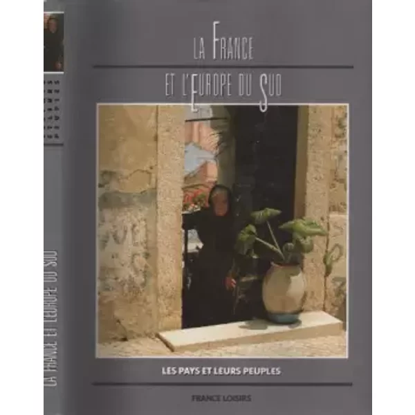 La France Et L'europe Du Sud - Collectif-image