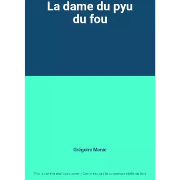 La Dame Du Pyu Du Fou - GréGoire Menie-image