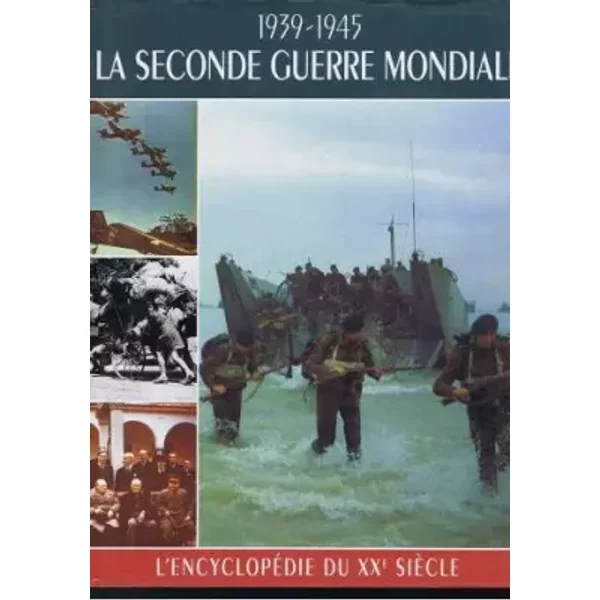 La Seconde Guerre Mondiale 1939-1945 - Ayala Kingsley-image