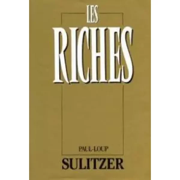 Les Riches - Sulitzer Paul-Loup-image