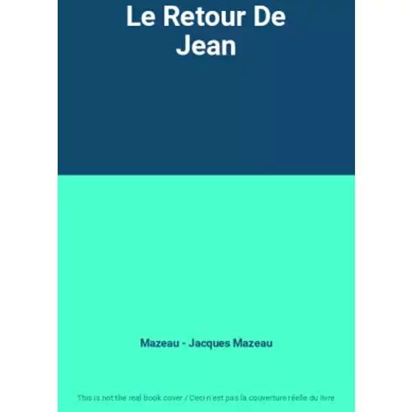 Le Retour De Jean - Mazeau - Jacques Mazeau-image