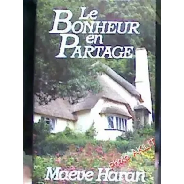 Le Bonheur En Partage - Collectif-image