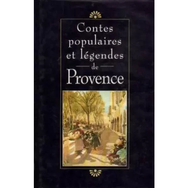 Contes Populaires Et LéGendes De Provence - Collectif-image
