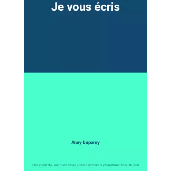 Je Vous éCris - Anny Duperey-image