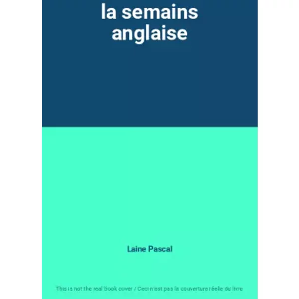 La Semains Anglaise - Laine Pascal-image