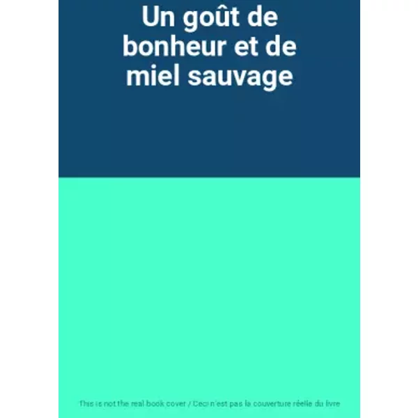 Un GoûT De Bonheur Et De Miel Sauvage-image