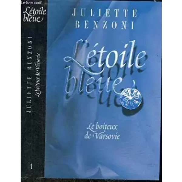 L'éToile Bleue, Le Boiteux De Varsovie - Benzoni - Juliette Benzoni-image
