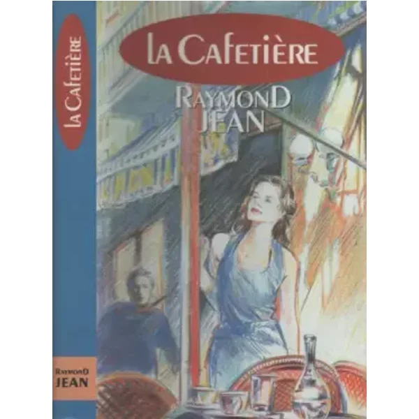 La CafetièRe - Raylond Jean-image