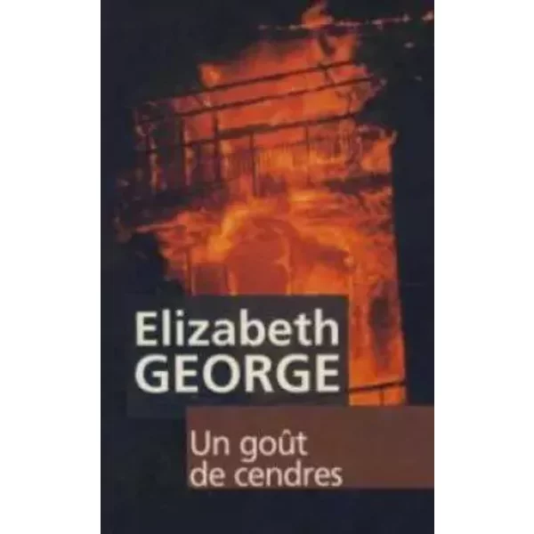 Un GoûT De Cendres - Elizabeth George-image