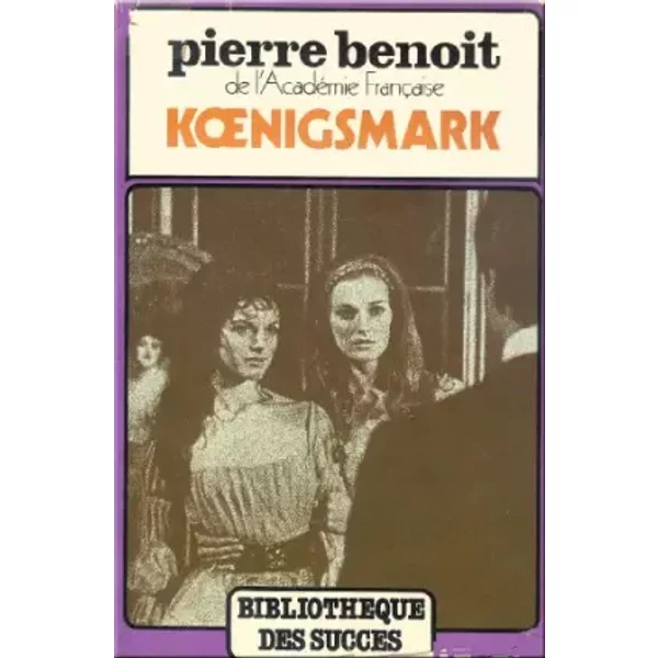 Koenigsmark (BibliothèQue Des SuccèS) - Pierre Benoit-image