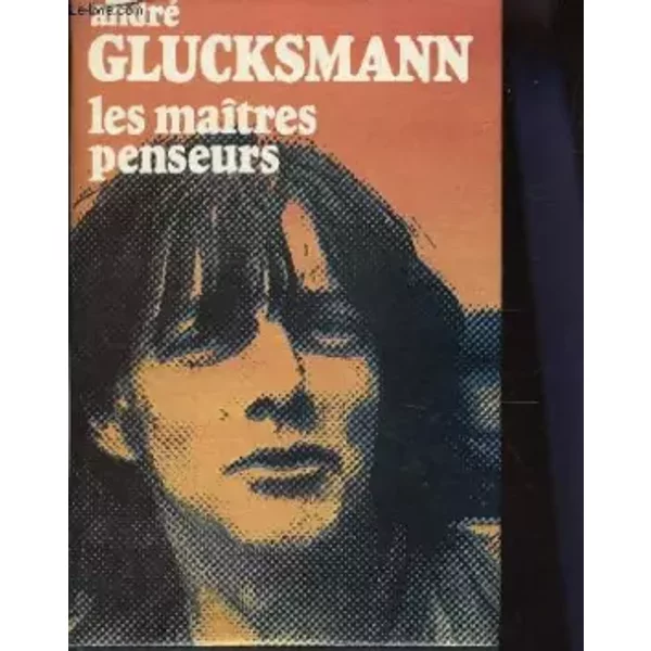 Les MaîTres Penseurs - André Glucksmann-image