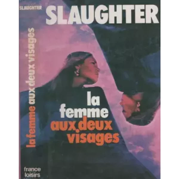 La Femme Aux Deux Visages - Frank G. Slaugther-image