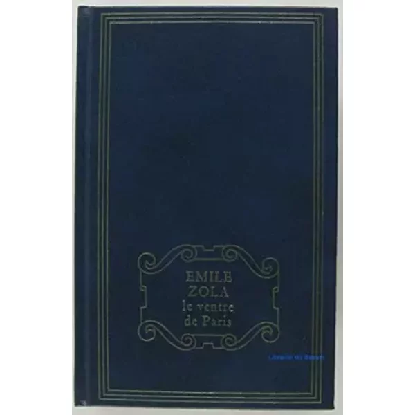 Le Ventre De Paris - ÉMile Zola-image