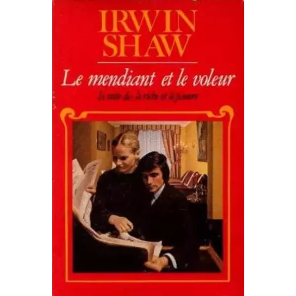 Le Mendiant Et Le Voleur La Suite De: Le Riche Et Le Pauvre - Irwin Shaw-image