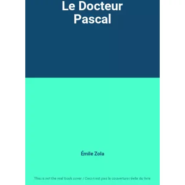 Le Docteur Pascal - ÉMile Zola-image