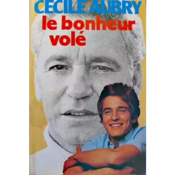 Le Bonheur Volé - CéCile Aubry-image