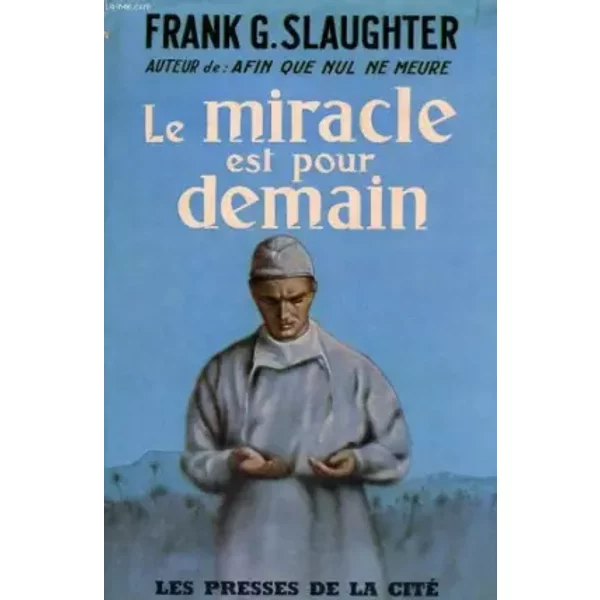 Le Miracle Est Pour Demain - Slaughter - Franck G. Slaughter-image