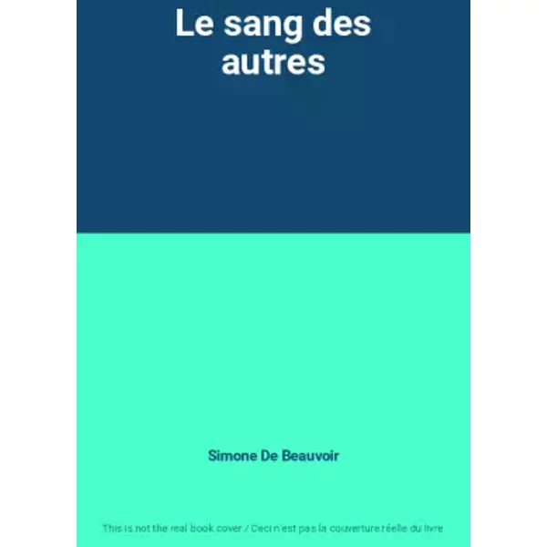 Le Sang Des Autres - Simone De Beauvoir-image