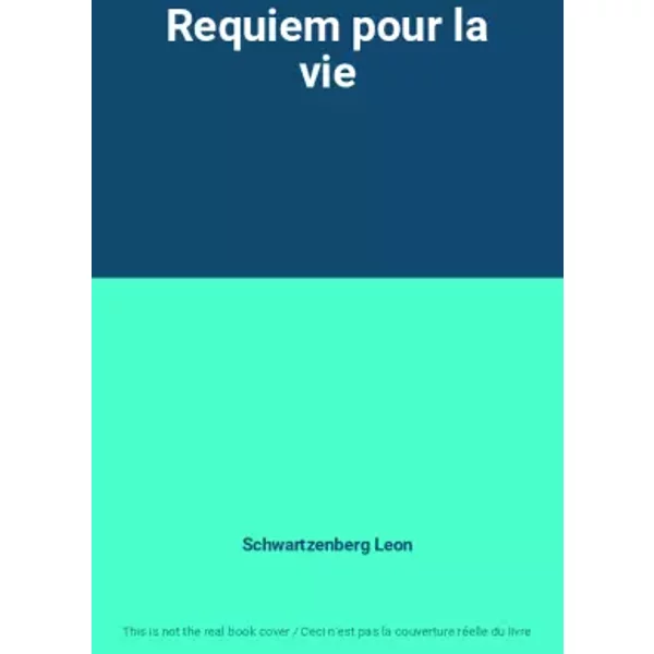 Requiem Pour La Vie - Schwartzenberg Leon-image