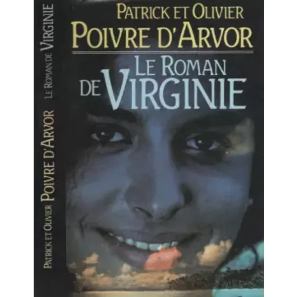 Le Roman De Virginie - Patrick Et Olivier Poivre D'arvor-image