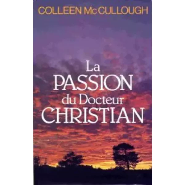 La Passion Du Dr Christian - Mccullough Colleen-image