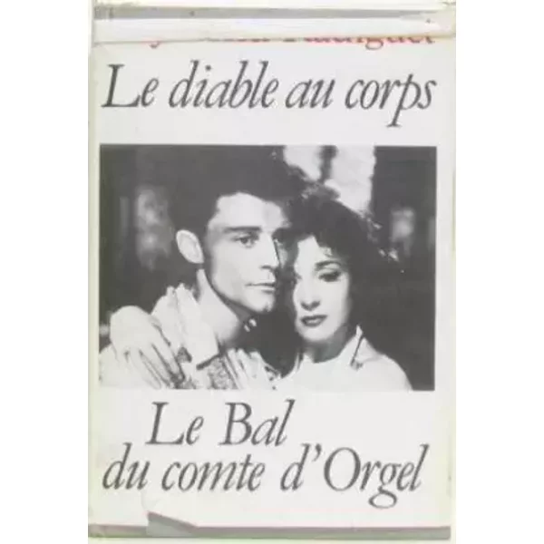 Le Diable Au Corps Suivi De Le Bal Du Comte D'orgel - Raymond Radiguet-image