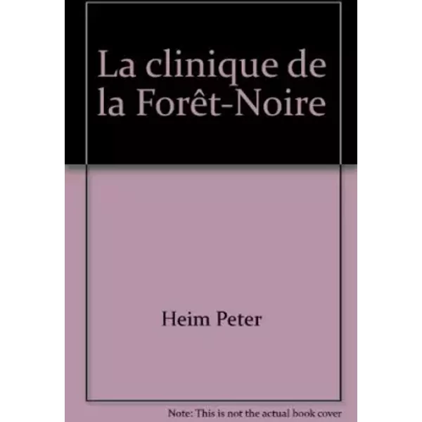 La Clinique De La ForêT-Noire - La Clinique De La ForêT-Noire-image