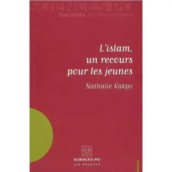 L'islam, un recours pour les jeunes - Nathalie Kakpo