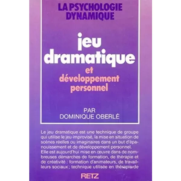 Jeu dramatique et developpement personnel - Oberle d