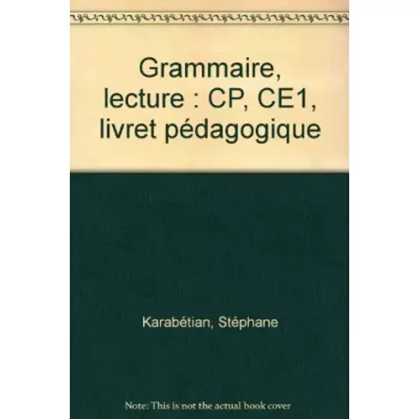 Grammaire Et Lecture, Cp, CE1, Livre PéDagogique - S. Karabetian-image