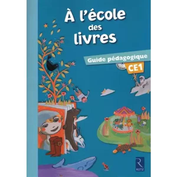 À l'école des livres CE1 - Françoise Bouvard, Mohamed Dib, Sylvie Girard, Agnès Perrin