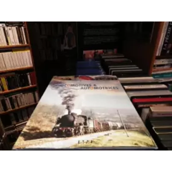 LOCOMOTIVES ET AUTOMOTRICES - André Papazian