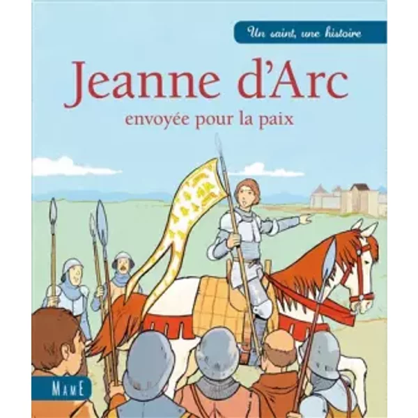 Jeanne D'arc : EnvoyéE Pour La Paix - Paul Lavieille, Emmanuel Cerisier-image