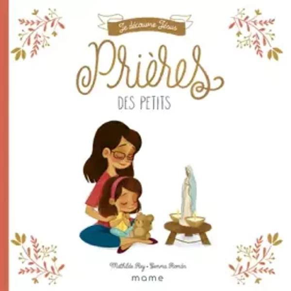 Prières des petits - Mathilde Ray