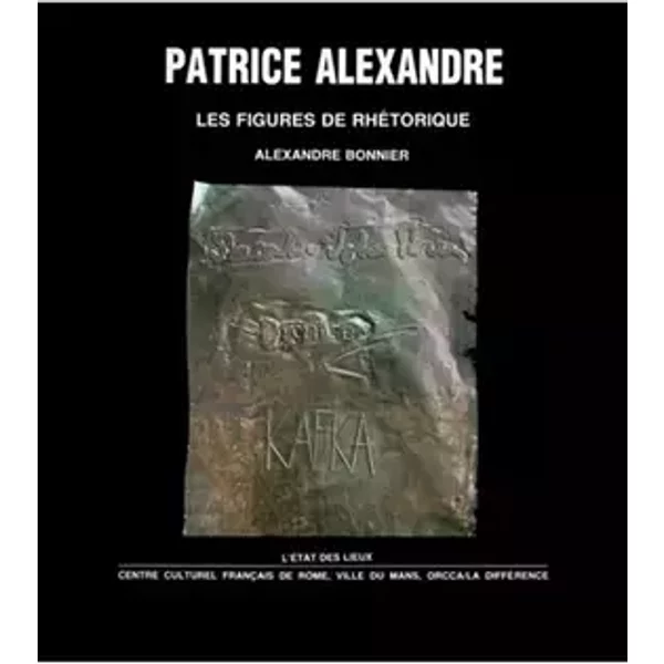 Patrice Alexandre: Les figures de rhétorique d'Alexandre - Alexandre Bonnier