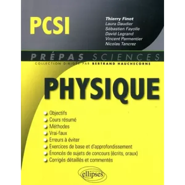 Physique PCSI - Thierry Finot, Collectif