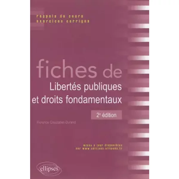 Fiches De LibertéS Publiques Et Droits Fondamentaux Rappels De Cours Exercices CorrigéS - Florence Crouzatier-Durand-image