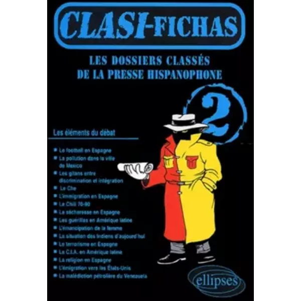 Clasi Fichas n° 2 : Les dossiers classés de la presse hispanophone - Collectif