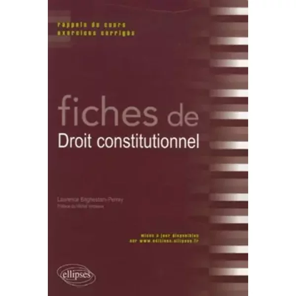 Fiches De Droit Constitutionnel: Rappels De Cours Et Exercices CorrigéS - Laurence Baghestani-Perrey-image