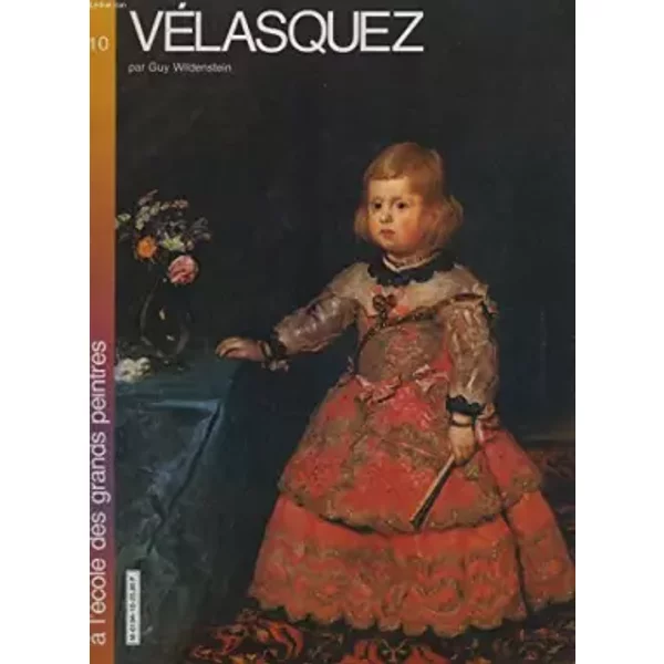 Vélasquez - Gilles Néret, Guy Wildenstein